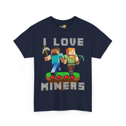 I Love Miners